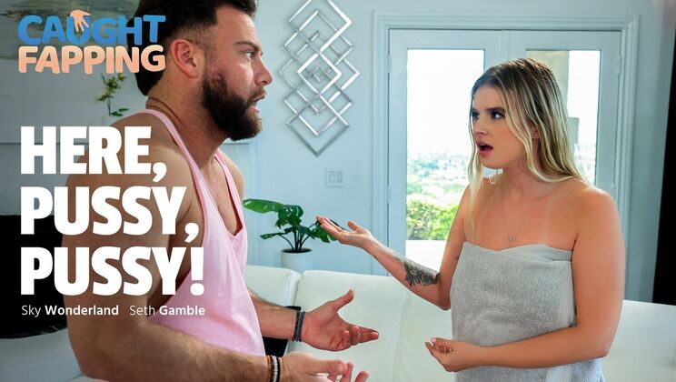 Here, Pussy, Pussy!